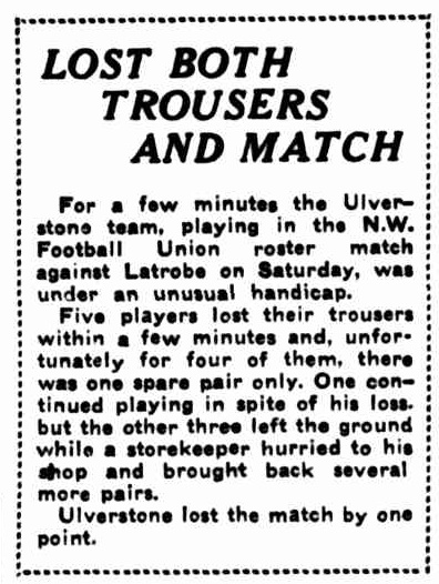 Examiner - Launceston 30May1938 p12 Lost Both Trousers and Match